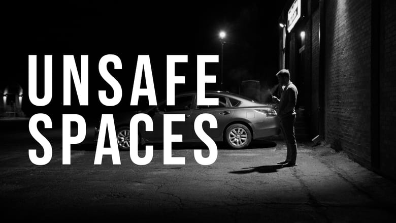 кадр из фильма Unsafe Spaces