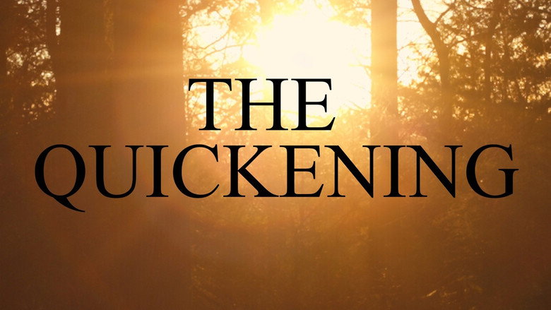 The Quickening