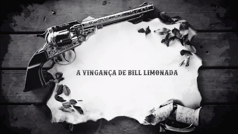 кадр из фильма A Vingança de Bill Limonada