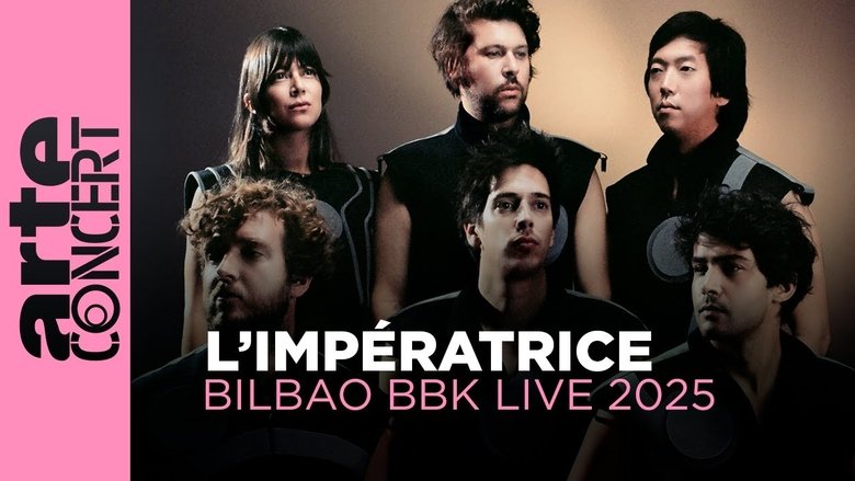 кадр из фильма L’Impératrice Bilbao BBK Live Festival 2025