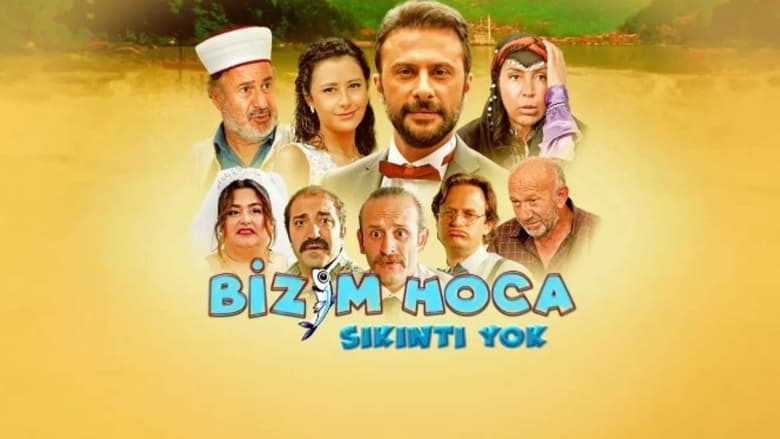 кадр из фильма Bizim Hoca: Sıkıntı Yok