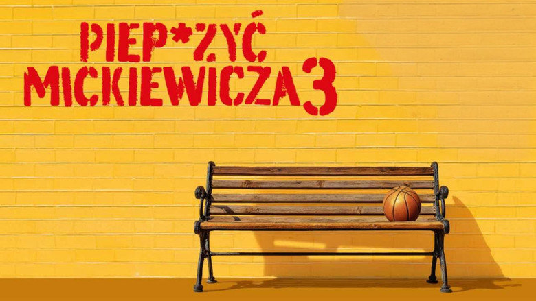 кадр из фильма Piep*zyć Mickiewicza 3
