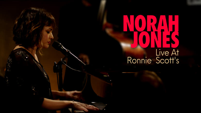 кадр из фильма Norah Jones: Live at Ronnie Scott's