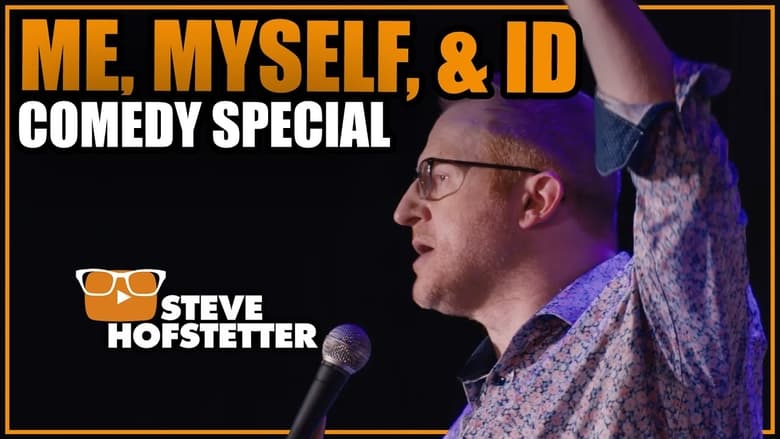 кадр из фильма Steve Hofstetter: Me, Myself, and ID