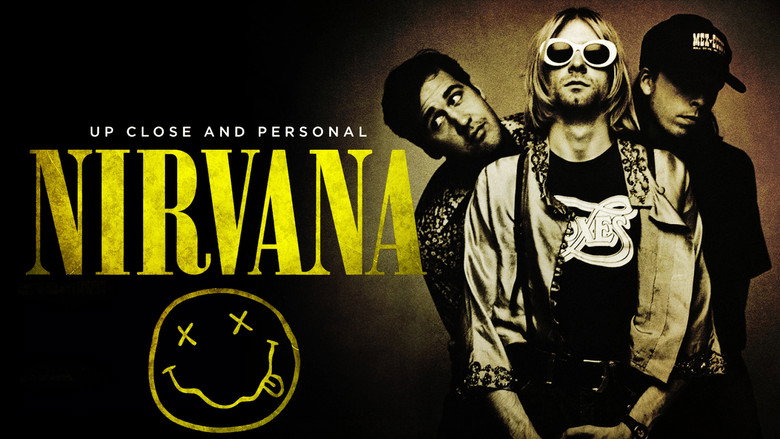 Nirvana: Up Close And Personal