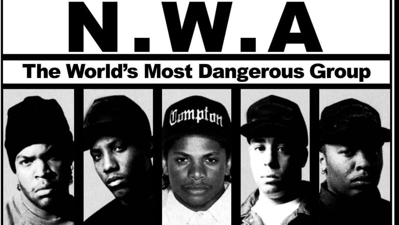 N.W.A.: The World's Most Dangerous Group