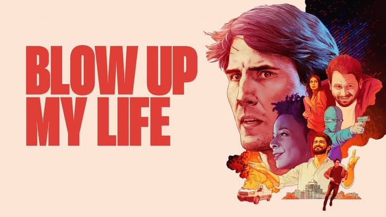 кадр из фильма Blow Up My Life