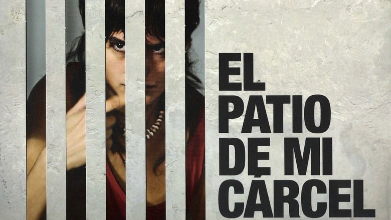 кадр из фильма El patio de mi cárcel
