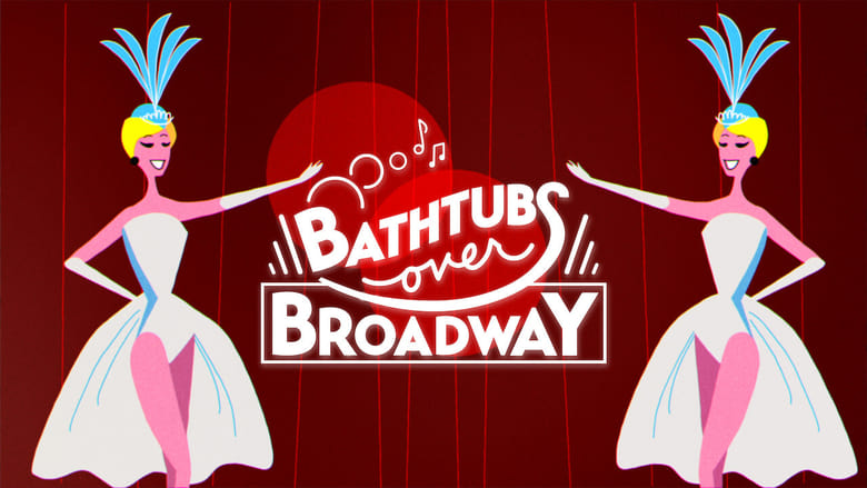 кадр из фильма Bathtubs Over Broadway