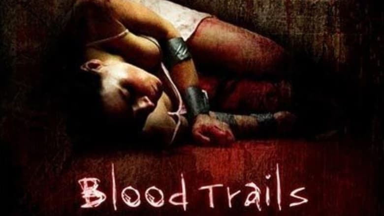 кадр из фильма Blood Trails