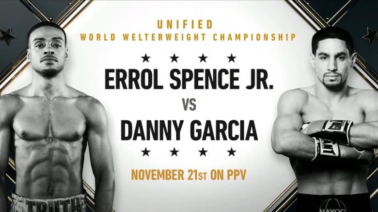 кадр из фильма Errol Spence Jr. vs. Danny Garcia