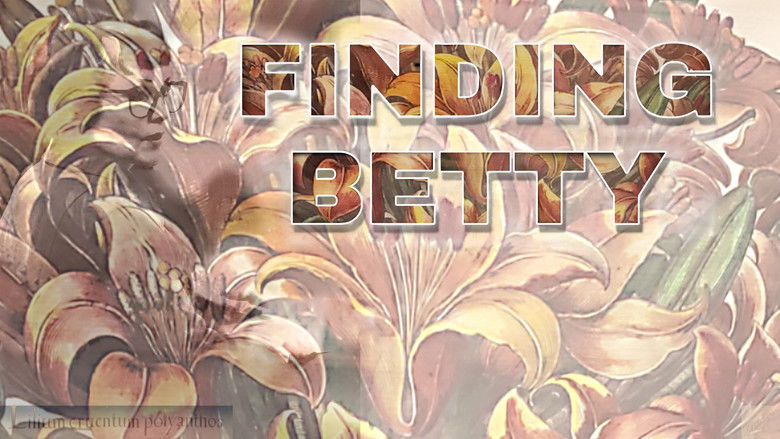 Finding Betty