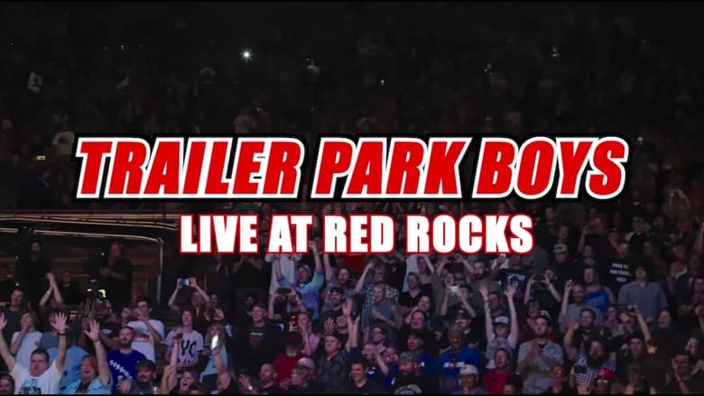 кадр из фильма Trailer Park Boys: Live at Red Rocks