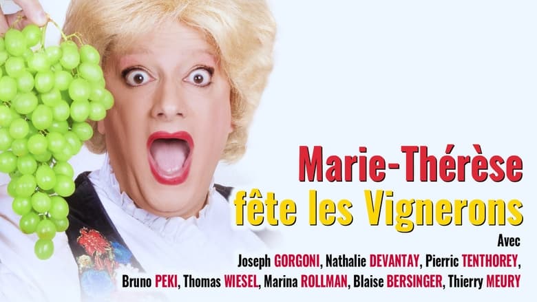 кадр из фильма Marie-Thérèse fête les Vignerons