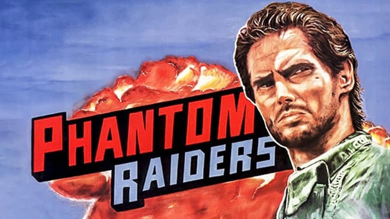 кадр из фильма Phantom Raiders