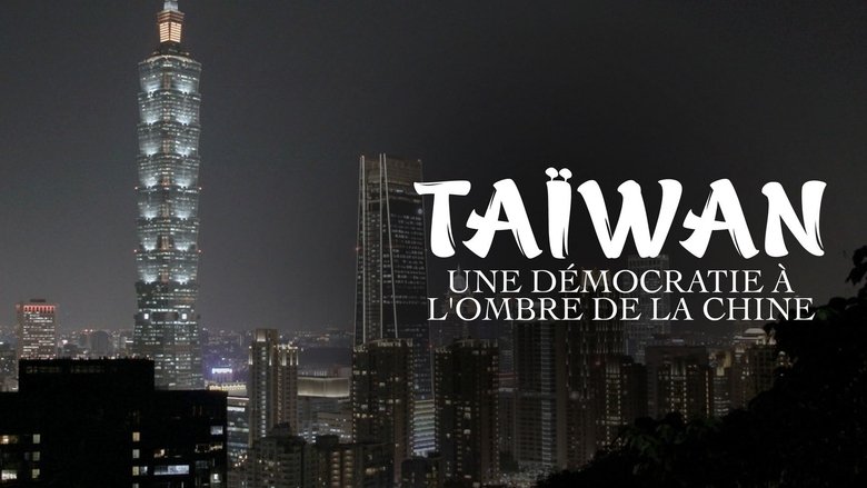 кадр из фильма Taïwan, une démocratie à l'ombre de la Chine