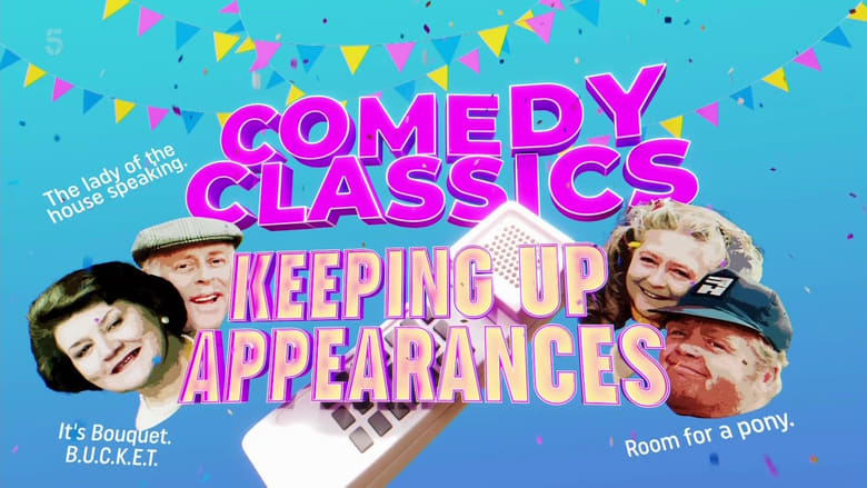 кадр из фильма Comedy Classics: Keeping Up Appearances