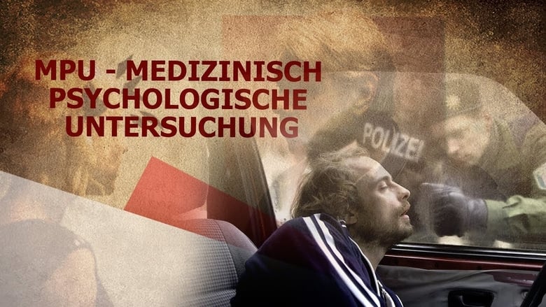 кадр из фильма MPU - Medizinisch Psychologische UNtersuchung