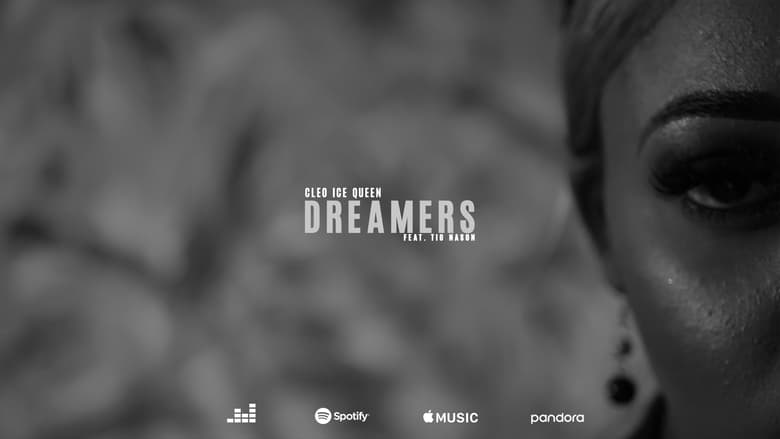 кадр из фильма Dreamers: Cleo Ice Queen feat. Tio Nason