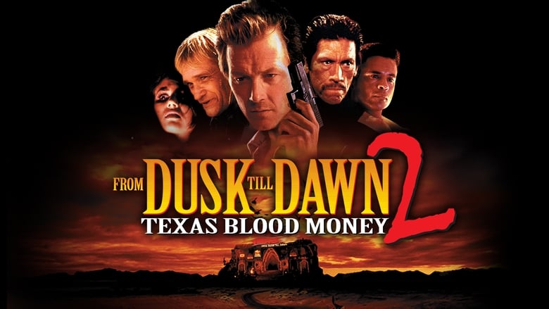 кадр из фильма От заката до рассвета 2: Кровавые деньги Техаса