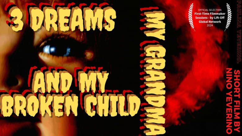 кадр из фильма 3 Dreams My Grandma and My Broken Child