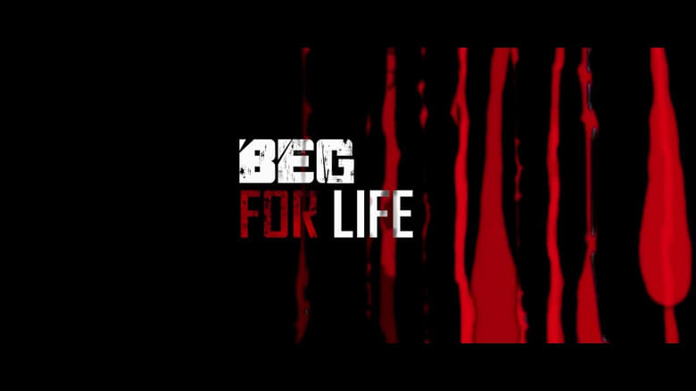 кадр из фильма Beg for Life