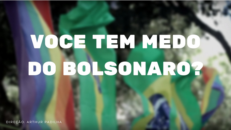 кадр из фильма Você tem medo do Bolsonaro?