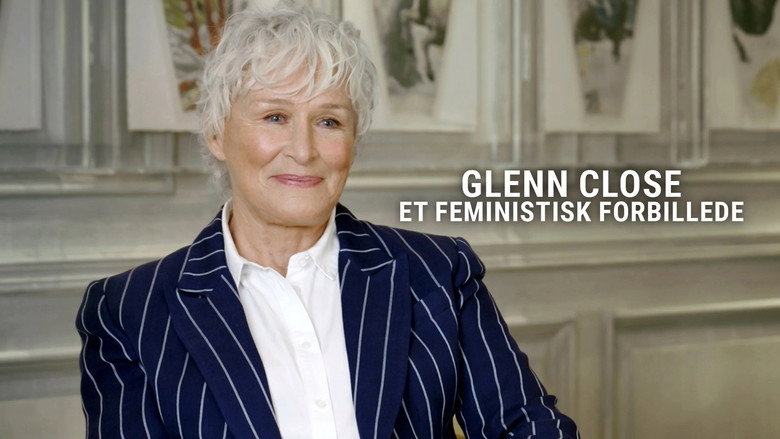 кадр из фильма Glenn Close: A Feminist Force