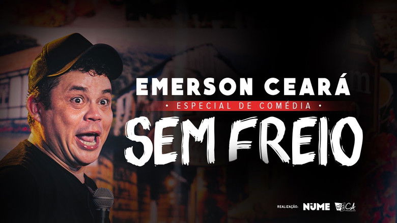 кадр из фильма Emerson Ceará - Sem Freio