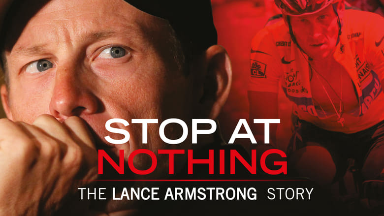 кадр из фильма Stop at Nothing: The Lance Armstrong Story