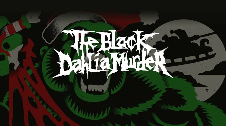 кадр из фильма The Black Dahlia Murder: Yule em All!