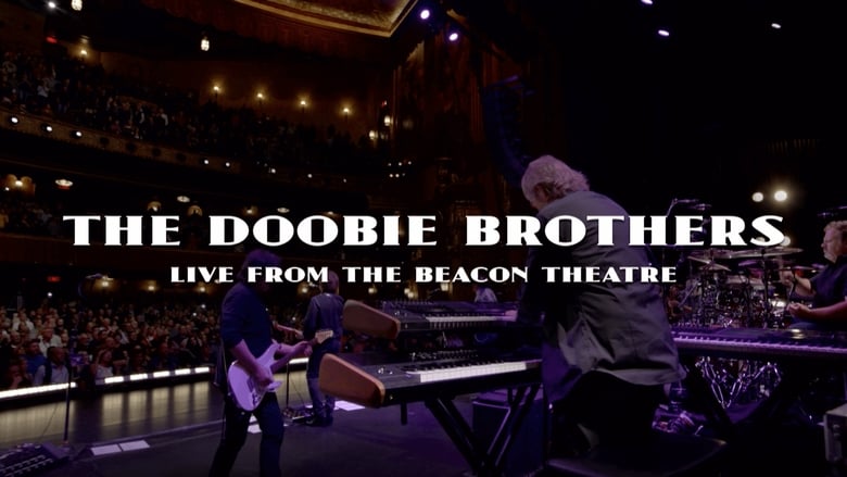 кадр из фильма The Doobie Brothers - Live from the Beacon Theatre