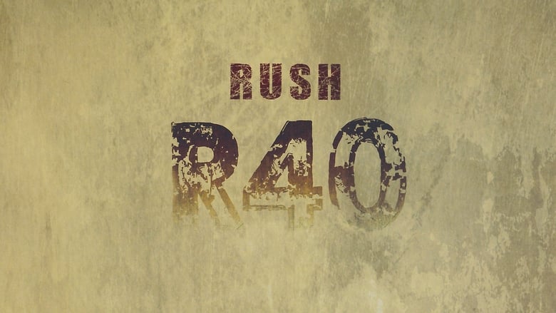 кадр из фильма Rush: R40 Completist DVD (Blu-Ray Edition)