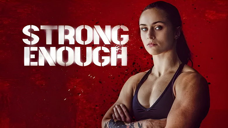 кадр из фильма Strong Enough