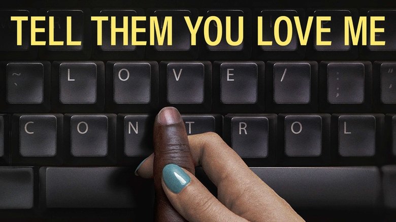 кадр из фильма Tell Them You Love Me