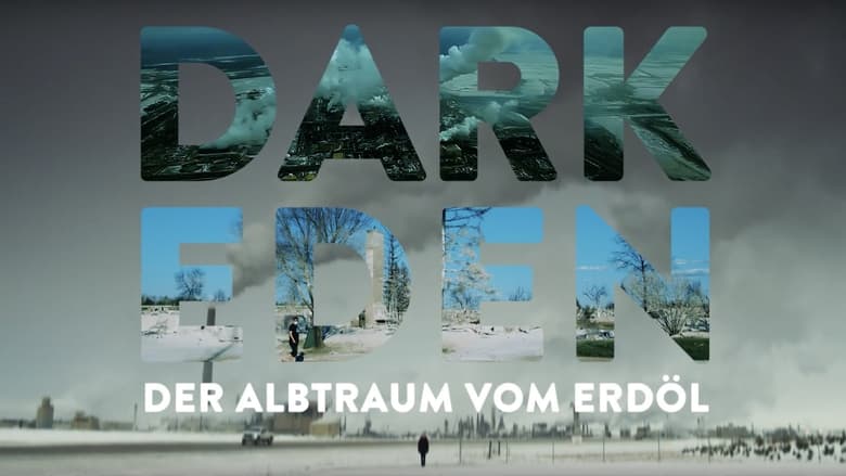 кадр из фильма Dark Eden - Der Albtraum vom Erdöl