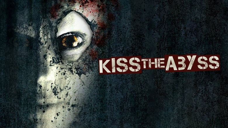 кадр из фильма Kiss the Abyss