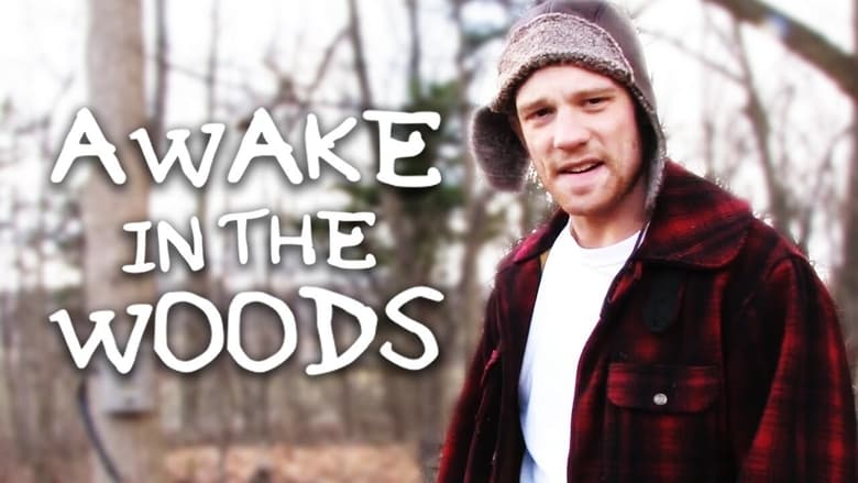 кадр из фильма Awake In The Woods