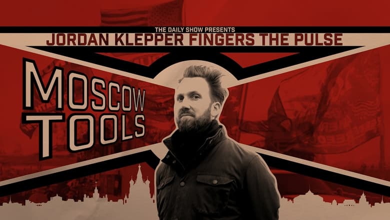 кадр из фильма Jordan Klepper Fingers the Pulse: Moscow Tools