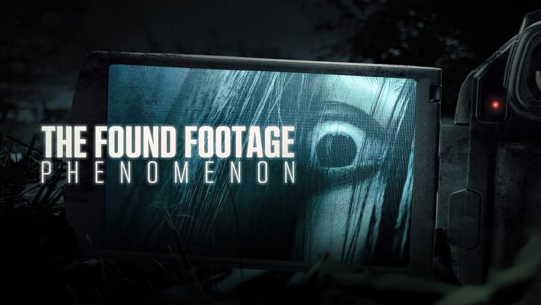 кадр из фильма The Found Footage Phenomenon