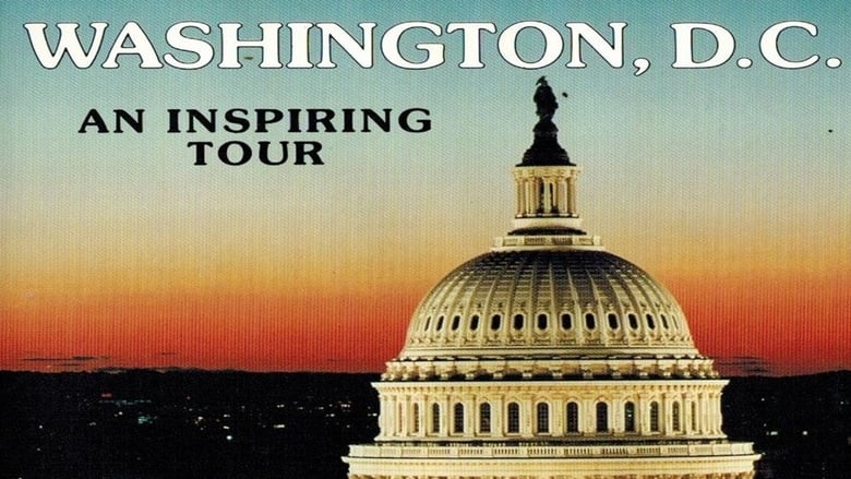 кадр из фильма Washington DC: An Inspiring Tour 1987