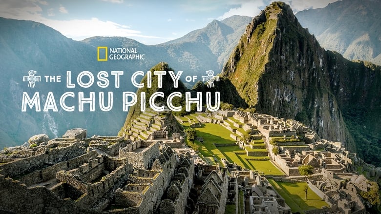 кадр из фильма The Lost City Of Machu Picchu