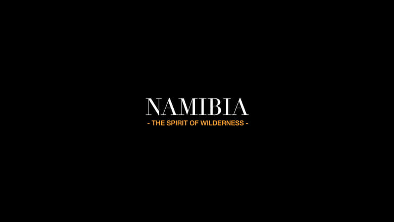 кадр из фильма Namibia: The Spirit of Wilderness