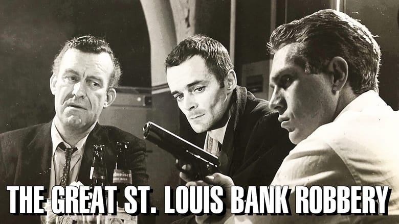кадр из фильма Большое ограбление банка в Сент-Луисе