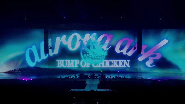 кадр из фильма BUMP OF CHICKEN TOUR 2019 aurora ark TOKYO DOME
