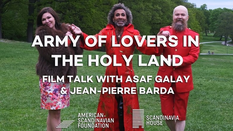 кадр из фильма Army of Lovers in the Holy Land