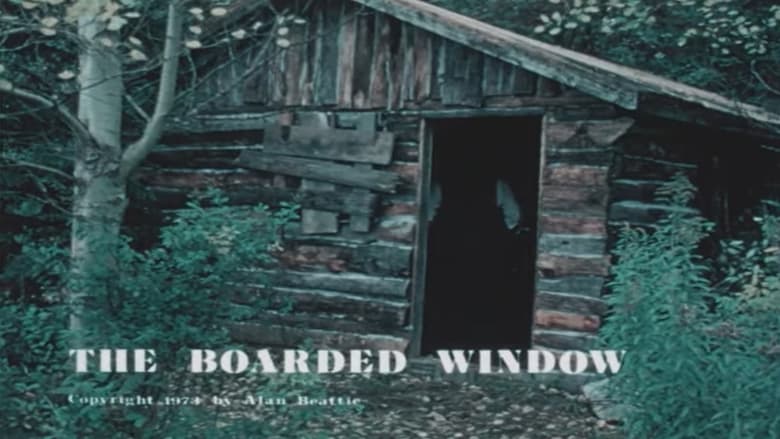 кадр из фильма The Boarded Window