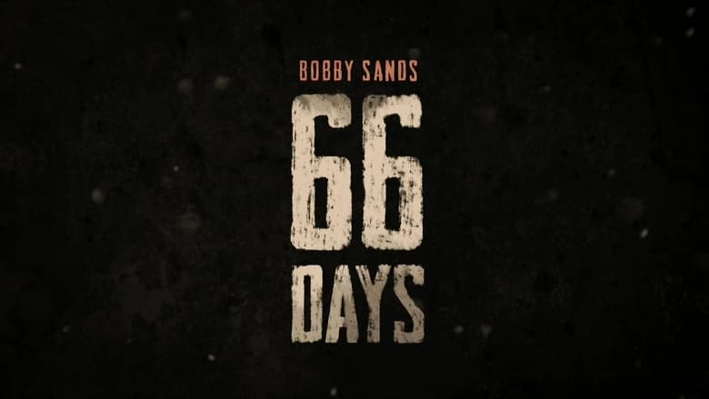 кадр из фильма Bobby Sands: 66 Days