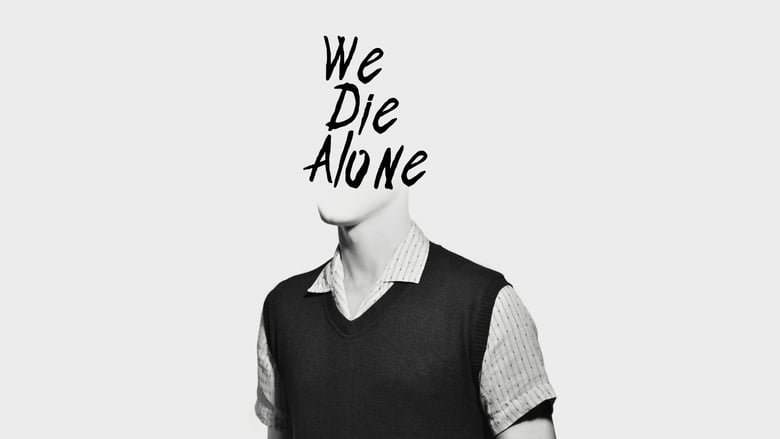 кадр из фильма We Die Alone