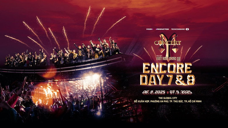 Concert Anh Trai Vượt Ngàn Chông Gai Encore Day 7 & 8